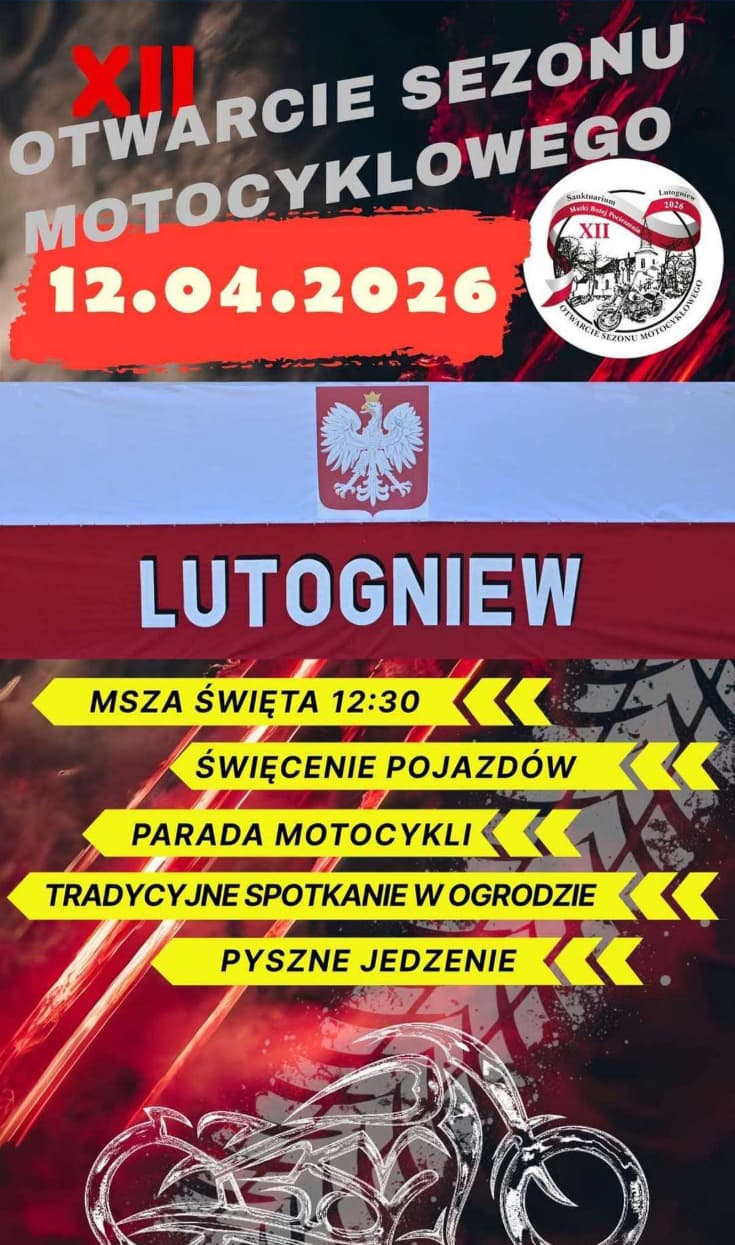 XII Otwarcie Sezonu Motocyklowego - Lutogniew 2026
