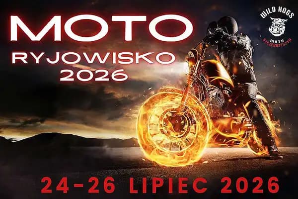 7. Moto Ryjowisko, Zlot Motocyklowy Wild Hogs Szczebrzeszyn 2026