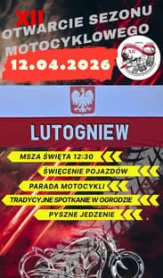 XII Otwarcie Sezonu Motocyklowego - Lutogniew 2026 - Kościelna, Kościelna, Lutogniew, województwo wielkopolskie