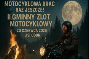 II Gminny Zlot Motocyklowy - 2026 - Wyczynowa, Wyczynowa, Łochowo, Lisi Ogon, województwo kujawsko-pomorskie