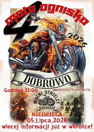 IV Moto Ognisko - 2026 - Dobrowo, województwo zachodniopomorskie