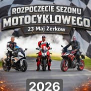 Rozpoczęcie Sezonu Motocyklowego - MCT Żerków 2026 - Jarocińska, Jarocińska, Żerków, województwo wielkopolskie