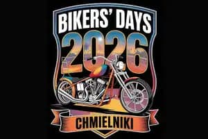 16. Zlot Motocyklowy Bikers' Days - 2026 - Chmielniki, województwo kujawsko-pomorskie