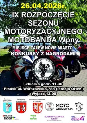 IX Rozpoczęcie Sezonu Motoryzacyjnego Motobanda WPNy - 2026 - Warszawska, Warszawska, Płońsk, województwo mazowieckie
