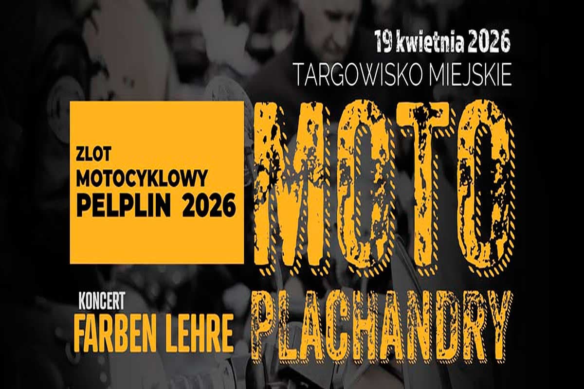 Moto Plachandry - Otwarcie Sezonu Motocyklowego 2026