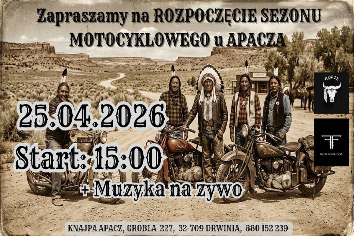 Rozpoczęcie Sezonu Motocyklowego u Apacza 2026