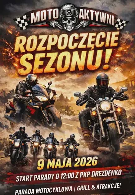 Rozpoczęcie Sezonu Motocyklowego MotoAktywni - 2026