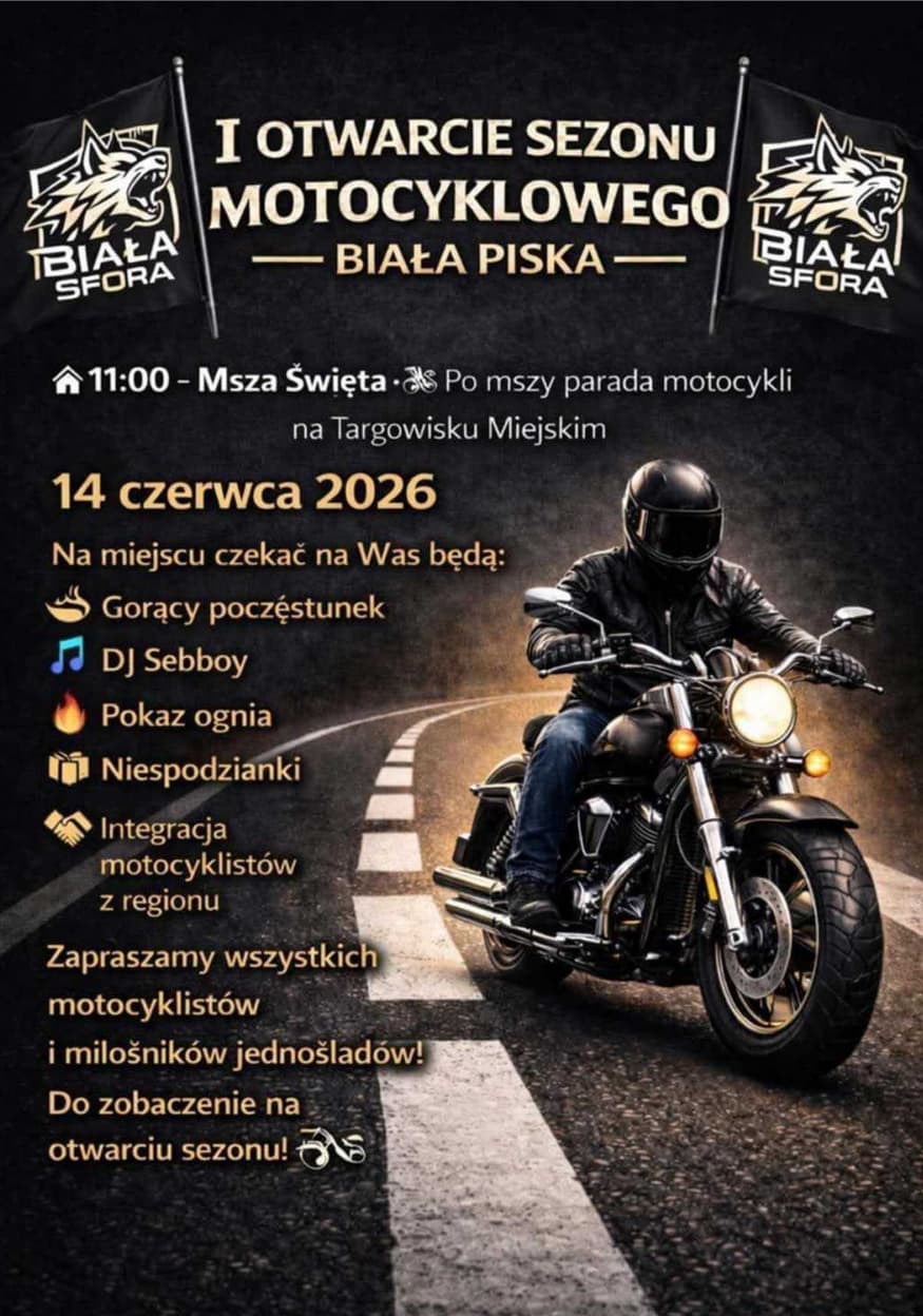 I Otwarcie Sezonu Motocyklowego Biała Sfora - 2026