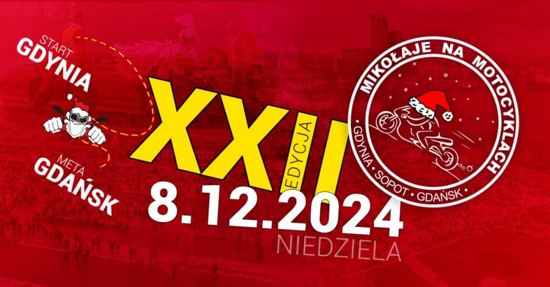 XXII Edycja Mikołaje Na Motocyklach 2024 Trójmiasto