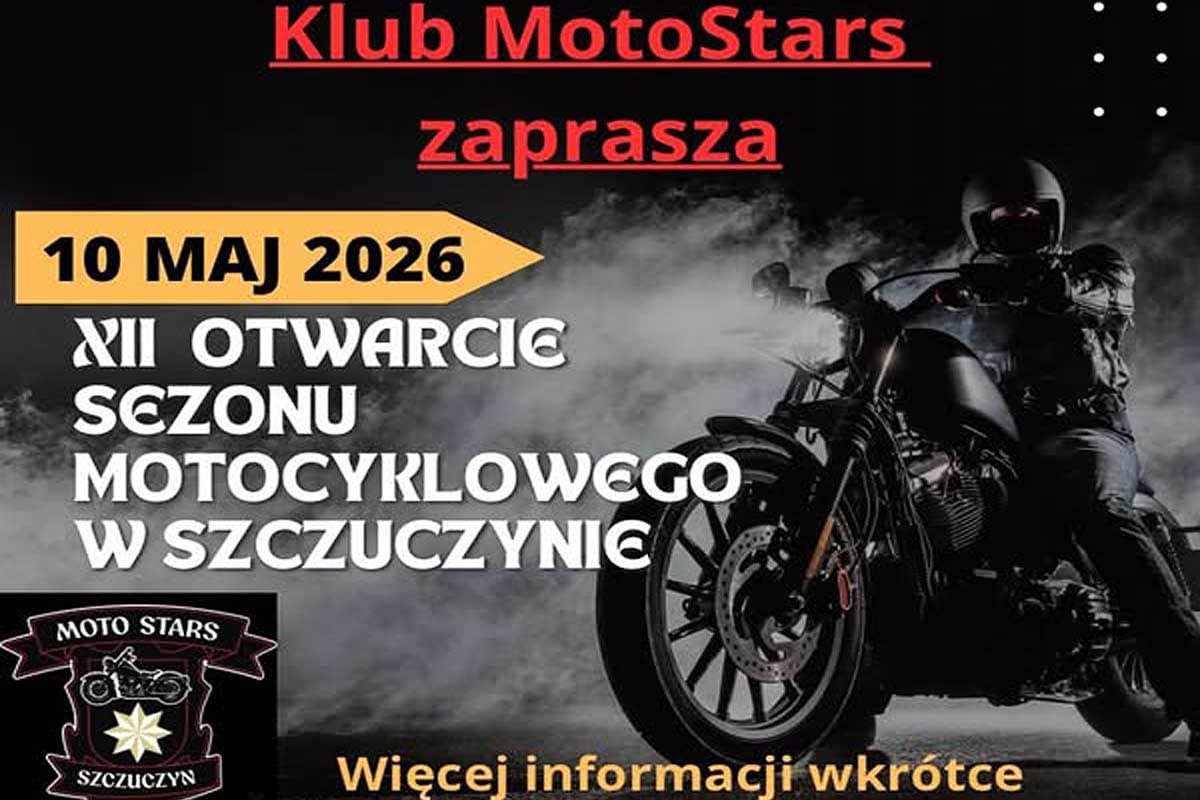 XII Otwarcie Sezonu Motocyklowego w Szczuczynie