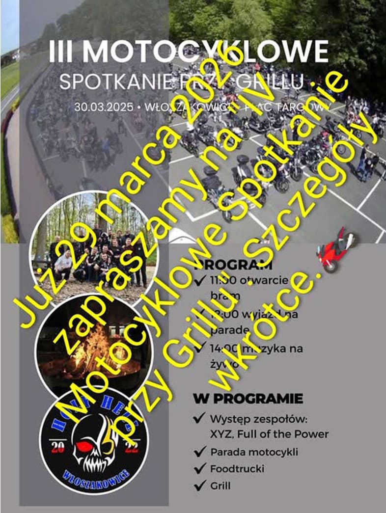 IV Motocyklowe Spotkanie przy Grillu - Włoszakowice 2026