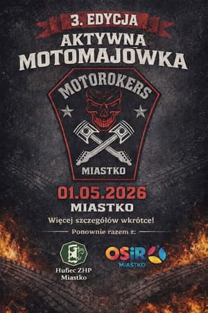 3. Aktywna Motomajówka w Miastku 2026 - Miastko, województwo pomorskie