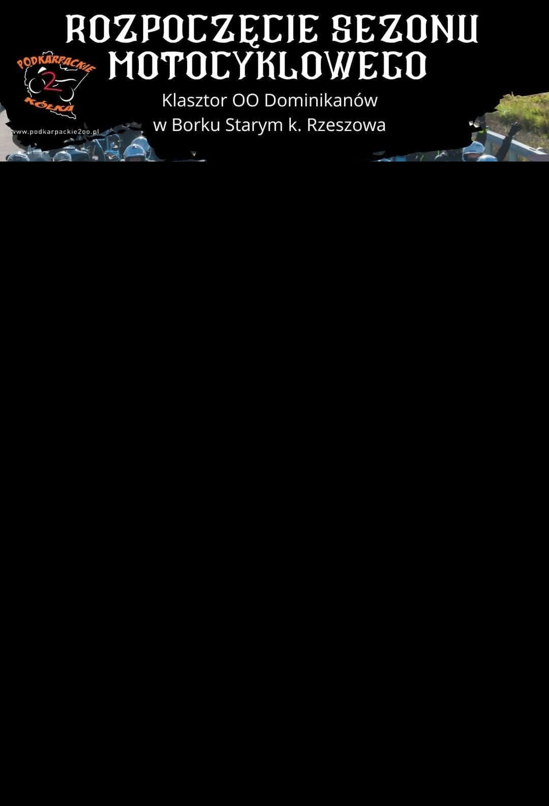 Rozpoczęcie Sezonu Motocyklowego Borek Stary