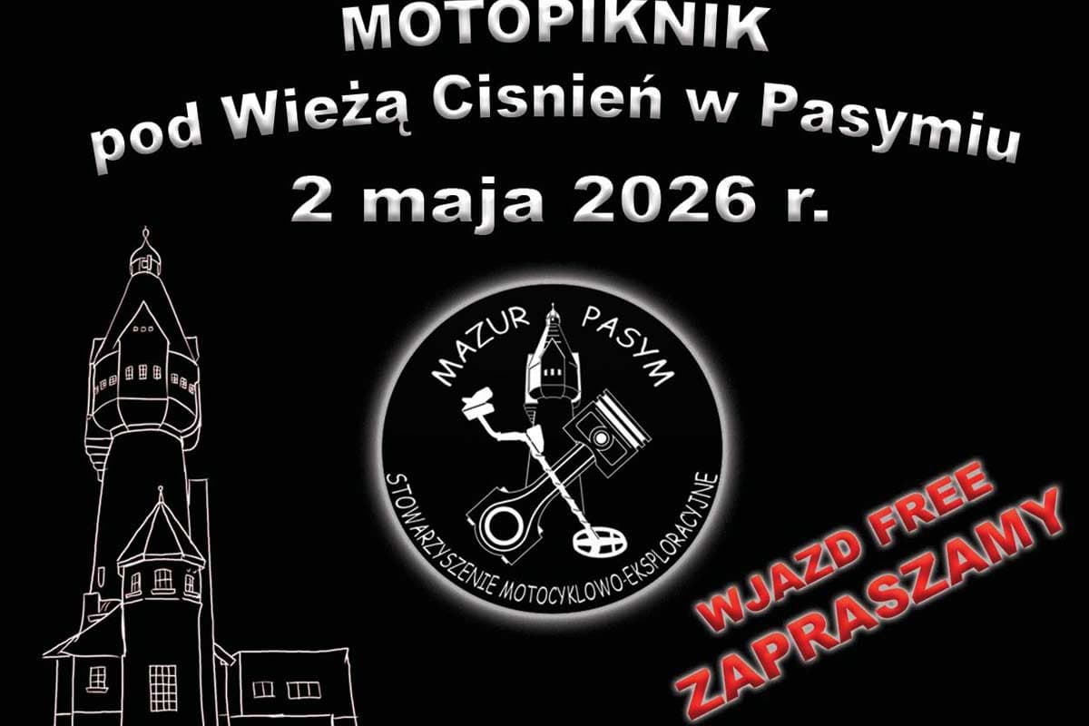 Motopiknik pod Wieżą Ciśnień w Pasymiu